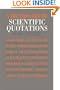 A Dictionary of Scientific Quotations