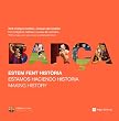 Bar�a. Estem fent hist�ria (FORA DE COL�LECCIO)