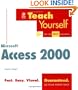 Teach Yourself� Microsoft� Access 2000