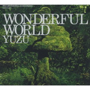 WONDERFUL WORLD(初回限定盤)(DVD付) CD+DVD, Limited Edition ゆず