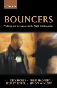 Image of Bouncers: Violence and Governance in the Night-time Economy (Clarendon Studies in Criminology)
