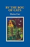 By the bog of cats