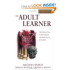 The Adult Learner: The Definitive Classic in Adult Education and Human Resource Development: The Definitive Classics on Adult Education and Training (Managing cultural differences)