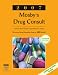 Mosby's Drug Consult 2007, 17e (Generic Prescription Physician's Reference Book Series)
