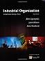 Industrial Organization: Competition, Strategy, Policy