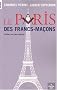 Le Paris des francs-ma�ons