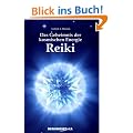 Das Geheimnis der kosmischen Energie Reiki