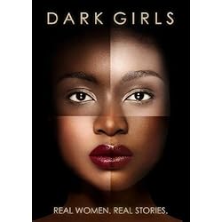 Dark Girls