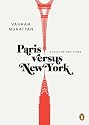 Paris versus New York: A Tally of Two Cities