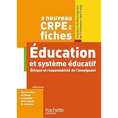 Le nouveau CRPE en Fiches Syst�me �ducatif