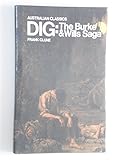 Dig : the Burke & Wills saga