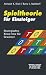 Spieltheorie f�r Einsteiger: Strategisches Know-how f�r Gewinner