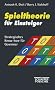 Spieltheorie f�r Einsteiger: Strategisches Know-how f�r Gewinner