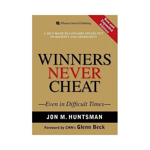 Winners Never Cheat: Even in Difficult Times [WINNERS NEVER CHEAT NEW/E] (Oct 31, 2008)