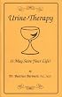 Urine-Therapy: It May Save Your Life