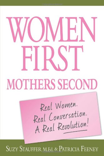 women first mothers second