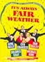 It's Always Fair Weather