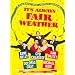 It's Always Fair Weather