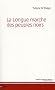 La Longue marche des peuples noirs