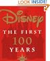 Disney: The First 100 Years