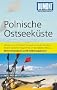 DuMont Reise-Taschenbuch Reisef�hrer Polnische Ostseek�ste: Mit Ausfl�gen ins Hinterland