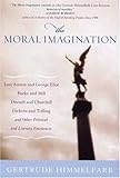 The moral imagination : from Edmund Burke to Lionel Trilling