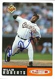Willis Roberts Autographed/Hand Signed Baseball Card (Baltimore Orioles) 2002 Topps Total #825