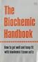 The Biochemic Handbook: How to Get Well and Keep Fit With Biochemic Tissue Salts