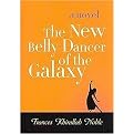 The New Belly Dancer of the Galaxy Contest (Arab American Writing) (Hardcover)