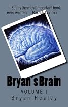 Click to Download Free Kindle Book -> Bryan's Brain: Volume I