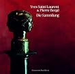 Yves Saint Laurent & Pierre Berg� - Die Sammlung
