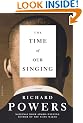 The Time of Our Singing: A Novel