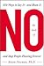 The Book of No: 250 Ways to Say It -- And Mean It and Stop People-pleasing Forever: 200 Ways to Say It -- and Mean It and Stop People-pleasing Forever
