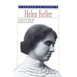Helen Keller: Lighting the Way for the Blind and Deaf (People to Know) book cover