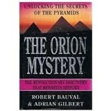 Orion Mystery: Unlocking the Secrets of the Pyramids Medium
