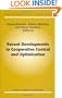Recent Developments in Cooperative Control and Optimization (Cooperative Systems)