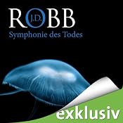 H&ouml;rbuch Symphonie des Todes (Eve Dallas 12)
