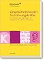 Gespr�chstechniken f�r F�hrungskr�fte: Methoden und �bungen zur erfolgreichen Kommunikation