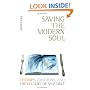 Saving the Modern Soul: Therapy, Emotions, and the Culture of Self-Help