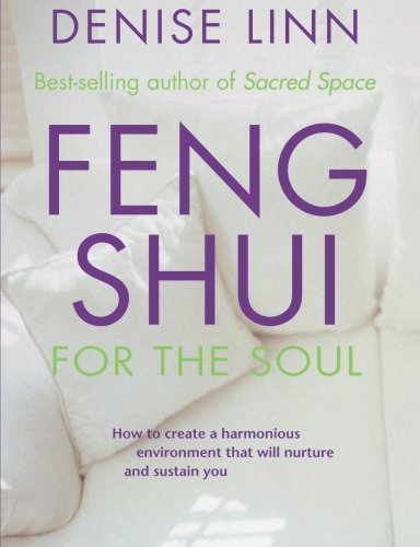 Feng Shui for the Soul