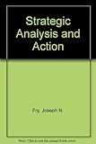 Strategic analysis and action