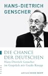 Die Chance der Deutschen: Hans-Dietri...