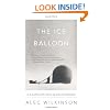 The Ice Balloon: S. A. Andree and the Heroic Age of Arctic Exploration (Vintage)
