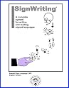 SignWriting Lessons Book From Spain