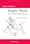 Empty Hand. The Essence of Budo Karate