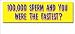 100,000 Sperm and You Were The Fastest? bumper sticker decal