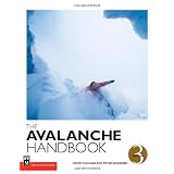 The Avalanche Handbook: 3rd Editionby Peter Schaerer