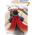 The Side-Yard Superhero