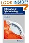 Color Atlas of Ophthalmology: The Quick-Reference Manual for Diagnosis and Treatment