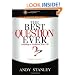 The Best Question Ever Study Guide: A Revolutionary Way to Make Decisions (Northpoint Resources)